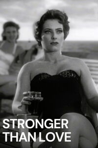 Stronger Than Love (1955)