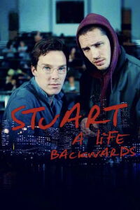 Stuart: A Life Backwards (2007)