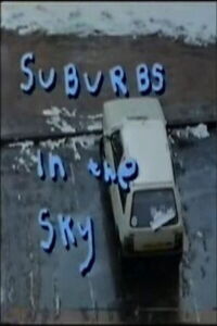 Suburbs in the Sky (1991)