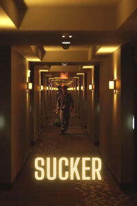 Sucker (2018)