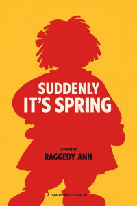 Suddenly It's Spring (1944)