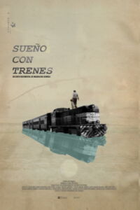 Sueño con trenes (2020)