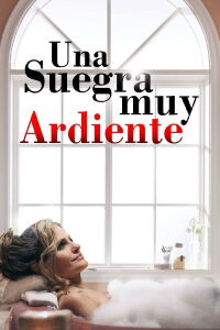 Sueños de Pasion Una suegra muy ardiente (2014)
