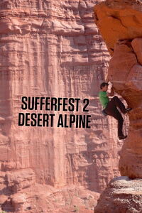 Sufferfest 2: Desert Alpine (2014)