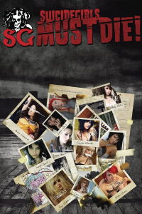 SuicideGirls Must Die! (2010)