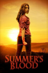 Summer's Blood (2009)