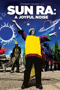 Sun Ra: A Joyful Noise (1980)