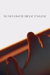 Sunflower Siege Engine (2023)