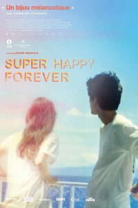 Super Happy Forever (2024)