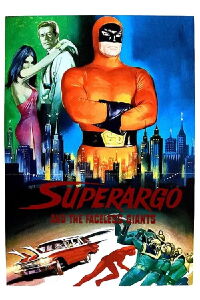 Superargo and the Faceless Giants (1968)