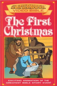 Superbook Video Bible: The First Christmas (1981)