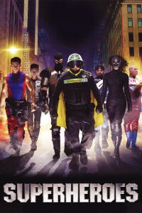 Superheroes (2011)