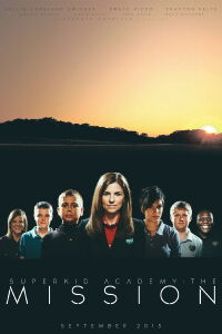 Superkid Academy: The Mission (2013)