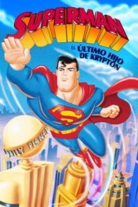 Superman: El último hijo de Krypton (1996)