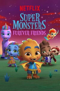 Supermonstruos: Una amistad con mucha garra (2019)