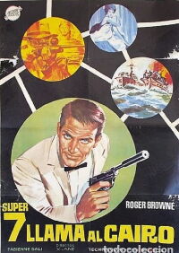 Supersiete llama al Cairo (1965)