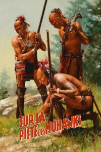 Sur la piste des Mohawks (1939)
