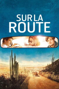 Sur la route (2012)