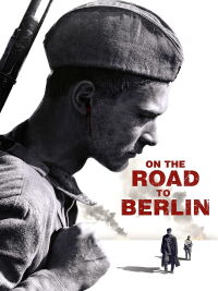 Sur la route de Berlin (2015)