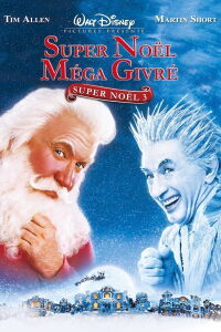 Sur les traces du Père Noël 3 : La clause force majeure (2006)