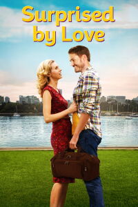 Surprised by Love (2015)