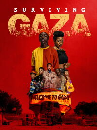 Surviving Gaza (2022)