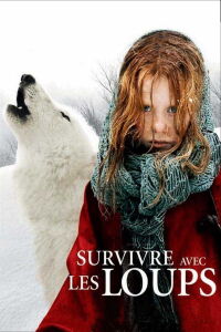 Survivre avec les loups (2007)