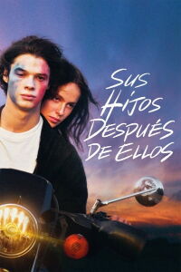 Sus hijos después de ellos (2024)