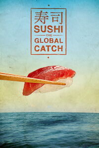 Sushi: La captura global (2012)