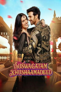 Suswagatam Khushamadeed (2025)