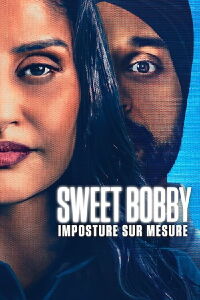 Sweet Bobby : Imposture sur mesure (2024)
