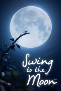 Swing to the Moon (2022)