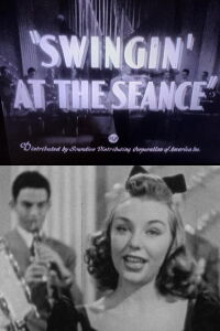 Swingin’ at the Séance (1941)
