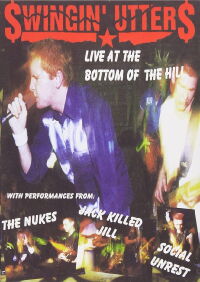 Swingin' Utters: Live at the Bottom of Hill (2003)