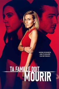 Ta famille doit mourir... (2021)