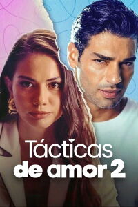 Tácticas de Amor 2 (2023)
