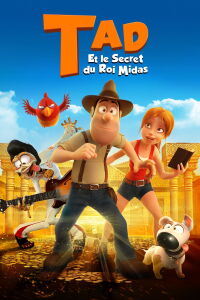 Tad et le secret du roi Midas (2017)