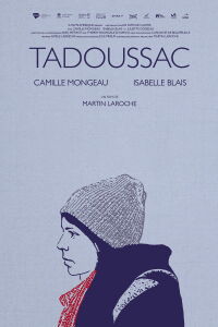 Tadoussac (2017)