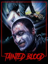 Tainted Blood (2021)