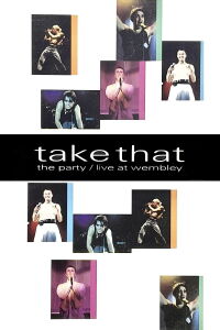 Take That: The Party - Live at Wembley (1993)