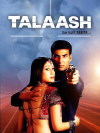 Talaash: The Hunt Begins (2003)