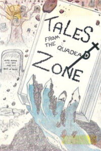 Tales from the QuadeaD Zone (1987)
