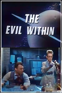Tales of Tomorrow - The Evil Within (1953)
