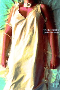 Talk to Her (2002)