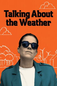 Talking About the Weather (2022)