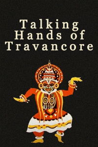 Talking Hands of Travancore (1981)