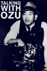 Talking with Ozu (1993)