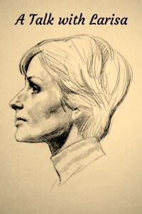 Talks with Larisa (1999)