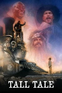 Tall Tale: The Unbelievable Adventure (1995)