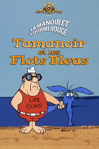 Tamanoir et les flots bleus (1969)